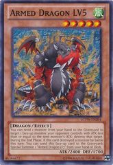 Armed Dragon LV5 - LCYW-EN204 - Common - Unlimited Edition Armed Dragon LV5 - LCYW-EN204 - Common - Unlimited Edition