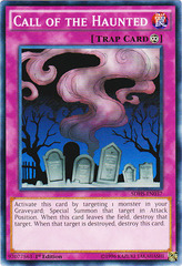 Call of the Haunted - SDHS-EN037 - Common - 1st Edition Call of the Haunted - SDHS-EN037 - Common - 1st Edition