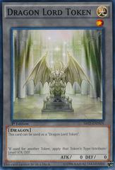 Dragon Lord Token - SR02-ENTKN - Common - 1st Edition Dragon Lord Token - SR02-ENTKN - Common - 1st Edition