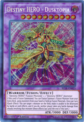 Destiny HERO - Dusktopia - BLLR-EN025 - Secret Rare 1st Edition