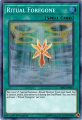 Ritual Foregone - HISU-EN054 - Super Rare - 1st Edition Ritual Foregone - HISU-EN054 - Super Rare - 1st Edition