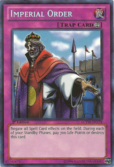 Imperial Order - LCYW-EN178 - Secret Rare - 1st Edition Imperial Order - LCYW-EN178 - Secret Rare - 1st Edition